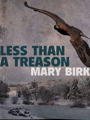 cover image of Less Than a Treason